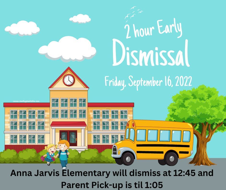 early dismissal reminder